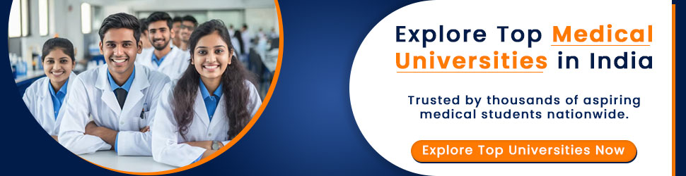 Explore Top Medical Universities in India with aspiring medical students
